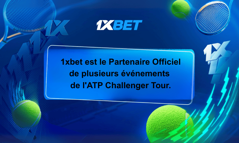 1xBet – Partenaire officiel de paris de l’ATP Challenger Tour 2025 1xBet devient partenaire officiel des tournois ATP Challenger Tour – Soutien au tennis au niveau mondial