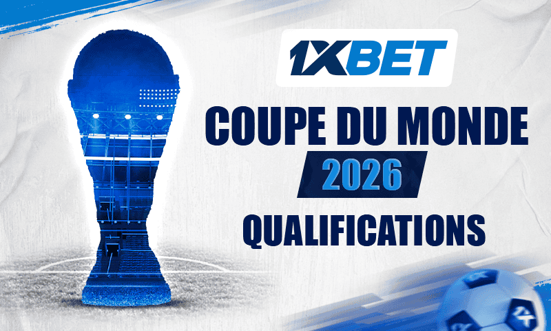 Qualifications pour la Coupe du monde 2026 : Les faits marquants du deuxième tour en Afrique Qualifications pour la Coupe du monde 2026 Afrique – Dates des matchs et pronostics | 1xBet