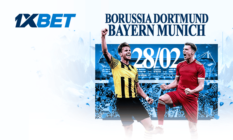 Borussia Dortmund – Bayern Munich : un Clasico de légende en perspective ! Bayern contre Dortmund en Bundesliga | Pronostics 1xBet
