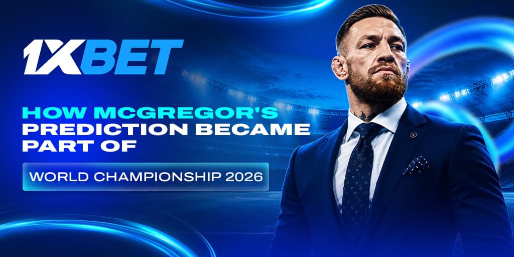 L’une de ces prévisions a suscité de nombreuses discussions : comment Connor McGregor aurait-il pu remporter 3,6 millions de dollars lors de la finale du championnat du monde de 2026 ? رهان 3.6 مليون دولار لماكغريغور | 1xBet